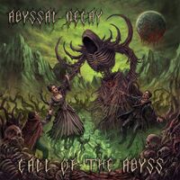 Abyssal Decay - On The Desolate Plain