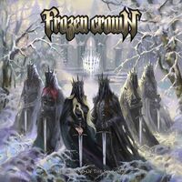 Frozen Crown - Who Wants To Burn In Heaven