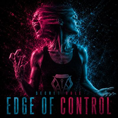 Secret Rule - Edge Of Control