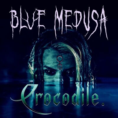 Blue Medusa - Crocodile