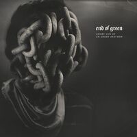 End Of Green - Angry Son Of An Angry Old Man