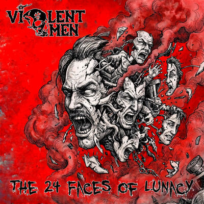 Violent Omen - The 24 Faces Of Lunacy