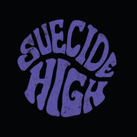 Suicide High - Let The People Ride On