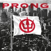 Prong - Fear The Sun