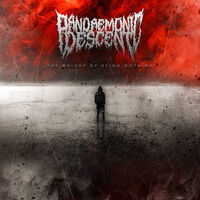 Pandaemonic Descent - The Weight Of Being Nothing [EP stream]