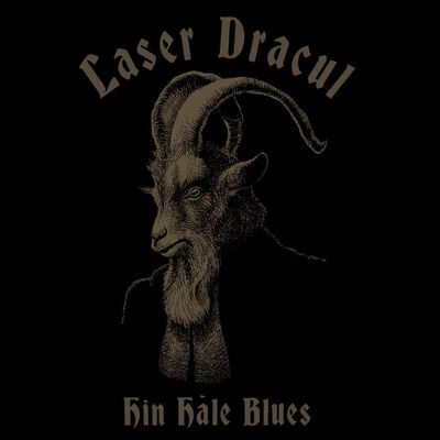Laser Dracul - Walking The Left Hand Path