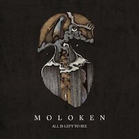 Moloken - All Is Left To See