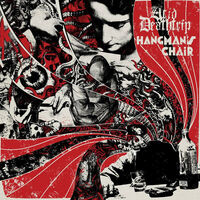 Hangman's Chair / Acid Deathtrip - Split