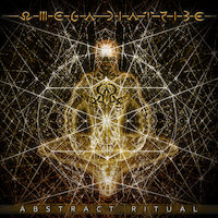 Omega Diatribe - Abstract Ritual