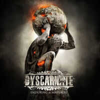 Dyscarnate - Enduring The Massacre