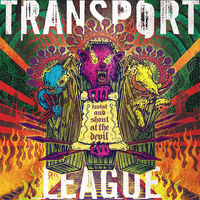 Transport League - Destroy Rock City