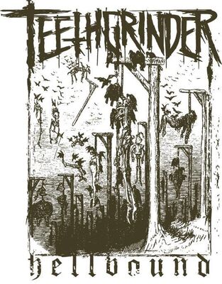 Teethgrinder - Hellbound