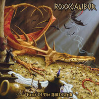 Roxxcalibur - Gems Of The NWOBHM