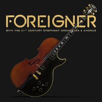 Foreigner - With The 21st. Century Symphony Orchestra & Chorus