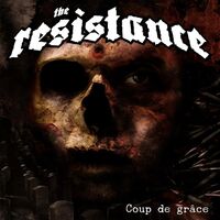 The Resistance - Death Blow